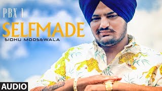 SelfmadeChaache Maame Full Audio  PBX 1  Sidhu Moose Wala  Ft Sunny Malton Byg Byrd [upl. by Antonio616]