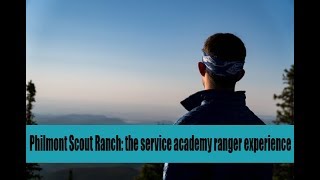 Philmont Scout Ranch The Service Academy Ranger Experience pt1 [upl. by Denyse]