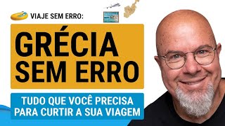 GRÉCIA SEM ERRO  Viaje sem erro  Ricardo Freire [upl. by Enoid]