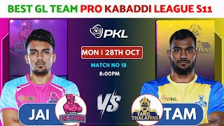 JAI vs TAM Dream11 Prediction  JAI vs TAM Dream11 Team  Jaipur Pink Panthers vs Tamil Thalaivas [upl. by Venetia]