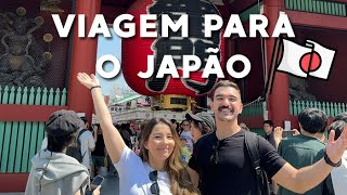 VIAGEM PARA O JAPÃO  Nossa lua de mel [upl. by Witcher]