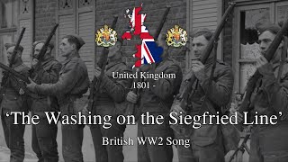 ‘The Washing on the Siegfried Line’  British WW2 Song [upl. by Zarger269]