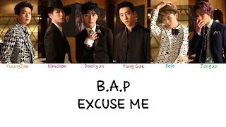 BAP  Excuse Me Color coded lyrics HanRomEng [upl. by Keating617]