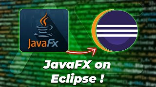 كيفية تنزيل وتثبيت JavaFX للعمل على ايكليبس  How to set up JavaFX in Eclipse [upl. by Revilo]