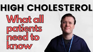 High Cholesterol  What All Patients Need to Know [upl. by Grosberg]