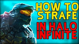 How To Strafe In Halo Infinite Beginner and Advanced  Strafe  Stutter step  Crouch Strafe [upl. by Philip]