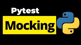 Mocking in Pytest  Pytest Mocking Tutorial [upl. by Eirroc]