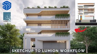 Sketchup to Lumion Design Workflow Tutorial [upl. by Brown]