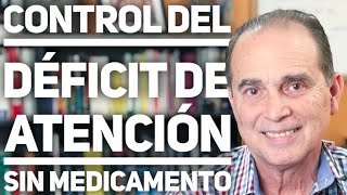 Episodio 1102 Control del déficit de atención sin medicamento [upl. by Yentruoc]