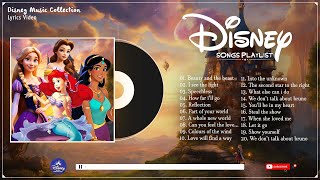 Disney Songs That Make You Happy 2023 🎶 Most Romantic Disney Princess Songs 🎶Disney Music Collection [upl. by Bannister]