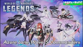 World Of Warships Legends Azure Lane Wave 5 Commanders [upl. by Baryram]