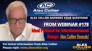 Ideal Protocol for Interdimensional Beings Alex Collier Reveals [upl. by Klump]