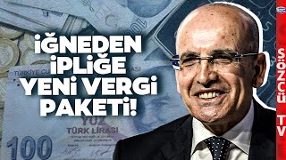 Yeni Vergi Paketinde Neler Var Neler Yok Mehmet Şimşekin Yeni Vergi Paketi Gerçekleri [upl. by Market]