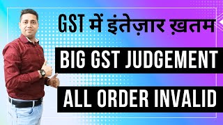 GST demand order Big Relief Sec 74 Gst में सारे Notice And Demand Order Invalid [upl. by Thorin1]