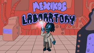 Mexikos Laboratory Samples Last One Full Beat [upl. by Essy]