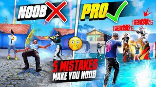 Top 5 Mistakes Make You Noob 🔥 How To Become Pro Player In Free Fire  FireEyes Gaming [upl. by Branca]