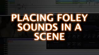 Placing Foley Sounds In An Environment Or Scene With LiquidSonics Cinematic Rooms [upl. by Lovato622]