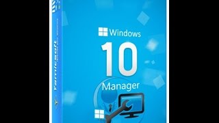 Windows 10 Manager 106 Final download [upl. by Gwyn]