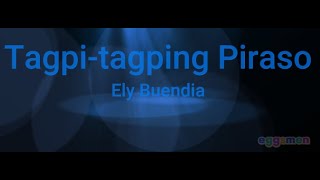 Tagpitagping Piraso  Karaoke  Lyrics  Ely Buendia [upl. by Shewchuk718]