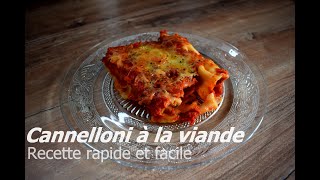 Cannelloni à la viande rapide et facile [upl. by Ingeberg]