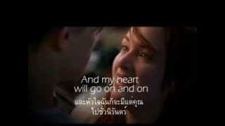 เพลงสากลแปลไทย 47 My Heart Will Go On  Celine Dion Lyrics amp ThaiSub ♪♫ ♥ [upl. by Rebmit]