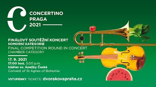 Concertino Praga 2021 – finálový soutěžní koncert kategorie komorní hra [upl. by Bank68]