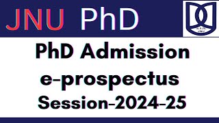 ▶️ ✅ JNU e Prospectus 🔴PhD Admission Notification 2024 universitynews jnunews [upl. by Ynnor577]