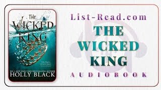 The Wicked King by Holly Black  FULL Free audiobook [upl. by Voorhis]