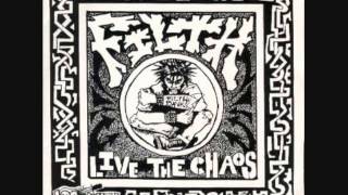 filth  live the chaos 7quot [upl. by Zirkle]