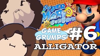 Game Grumps  Alligator The Best of quotSuper Mario Sunshinequot Part 6 [upl. by Tingley]