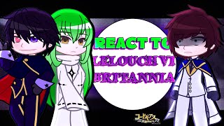 Lelouchs Family react to Lelouch Vi Britannia  Code Geass [upl. by Otreblon]