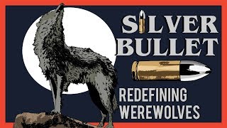 How Silver Bullet Redefines the Werewolf Story [upl. by Atiluj763]