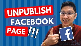 How to Unpublish Facebook Page UPDATED Tutorial [upl. by Hebert]