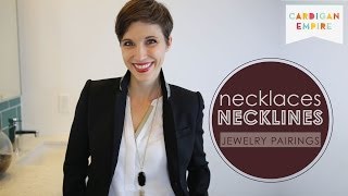 How to Wear Jewelry Pairing Necklaces amp Necklines [upl. by Niwrud]