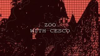 Drone amp Cesco  Zoo [upl. by Edan]