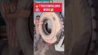 TYRE REMOULDING WORK tyrerepair tyrework mechanicwork mechanical solidwork autohub tyrerecycl [upl. by Edelstein]