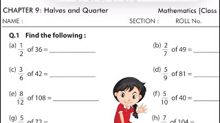 Class 4 maths Chapter 9 Halves and quarters worksheet solution with explanation [upl. by Grega]