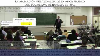 Día 31 vídeo 12  Teorema de la imposibilidad del socialismo aplicado al banco central [upl. by Allana534]