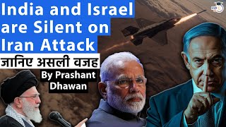 India and Israel are silent on Iran Attack  Why India did not comment on Hamas Chiefs Death [upl. by Reilly]