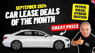 UK Car Leasing Deals of the Month  Sept 2024  ICE Car Lease Deals [upl. by Glad]