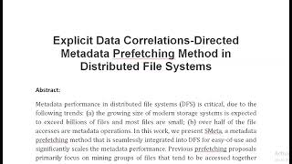 Explicit Data Correlations Directed Metadata Prefetching Method in Distributed File Systems [upl. by Nyrret]