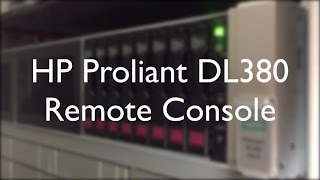 HP Proliant DL380 Gen9 Remote Console  Fernwartung [upl. by Donielle]