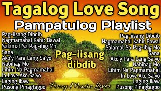 𝐁𝐞𝐬𝐭 𝐓𝐚𝐠𝐚𝐥𝐨𝐠 𝐋𝐨𝐯𝐞 𝐒𝐨𝐧𝐠𝐬 𝐂𝐨𝐦𝐩𝐢𝐥𝐚𝐭𝐢𝐨𝐧  Pampatulog Playlist  𝙑𝙖𝙡𝙚𝙣𝙩𝙞𝙣𝙚𝙨 𝘿𝙖𝙮 𝙎𝙤𝙣𝙜𝙨 [upl. by Bee]