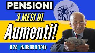 PENSIONI 👉 TRE MESI di AUMENTI e BONUS in ARRIVO Novembre Dicembre e Gennaio 💰 Vediamoli [upl. by Bagley]