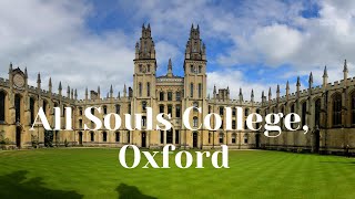 All Souls College  University of Oxford [upl. by Fabiano132]