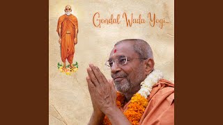 Gondal Wada Yogi [upl. by Ettedranreb]