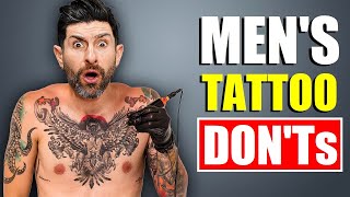 10 Tattoo Rules EVERY GUY SHOULD FOLLOW Avoid Looking STUPID [upl. by Ikcim]