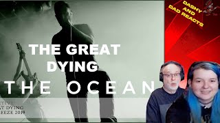 DadampDaughter FIRST REACTION  The Ocean  Permian The Great Dying  Live [upl. by Lafleur]