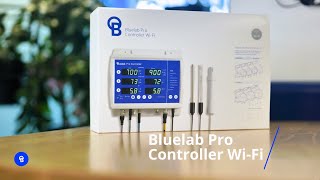 Bluelab Pro Controller WiFi Overview [upl. by Essa865]