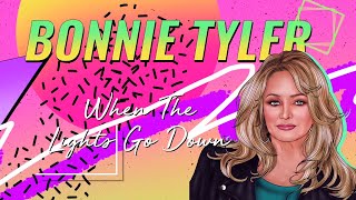 Bonnie Tyler  When the Lights Go Down Official Lyric Video [upl. by Hnil]